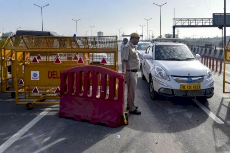 Corona Effect : दिल्ली-नोएडा की सभी सीमाओं को किया गया सील,कोरोना वाययरस के बढ़ते मामलों के मद्देनजर लिया फैसला,जरूरी सामान वाले वाहनों की होगी आवाजाही