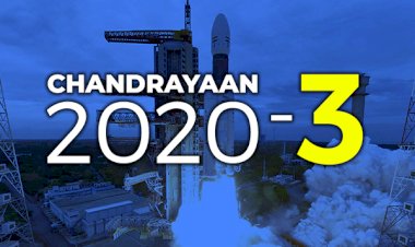 केंद्र सरकार ने चंद्रमान के तीसरे मिशन ‘चंद्रयान-3’ को दी मंजूरी,साल 2020 में गगनयान और चंद्रयान-3 होगा लॉन्च